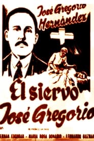 El Siervo Jos Gregorio El Medico de Dios' Poster