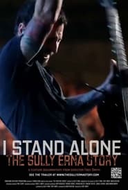 I Stand Alone The Sully Erna Story' Poster