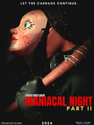 Maniacal Night Part II' Poster