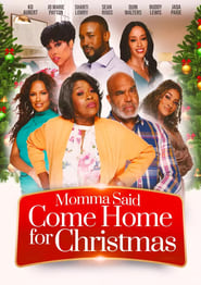 Momma Said Come Home For Christmas' Poster