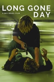 Long Gone Day' Poster