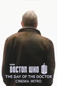 The Day of the Doctor Cinema Intro' Poster