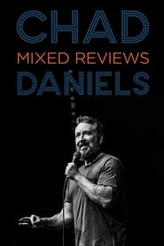 Chad Daniels Mixed Reviews' Poster