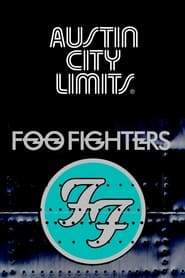 Foo Fighters  Austin City Limits