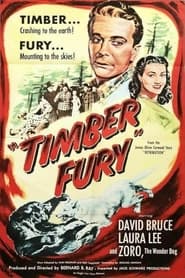 Timber Fury' Poster