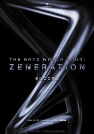THE BOYZ 2nd World Tour ZENERATION Encore' Poster