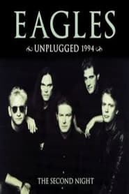 The Eagles Unplugged 1994 The Second Night' Poster