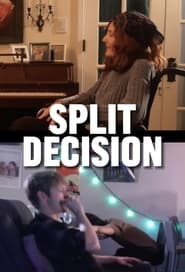 Split Decision' Poster