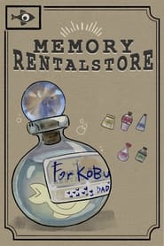 Memory Rental Store' Poster