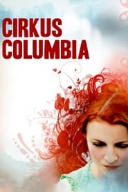 Cirkus Columbia' Poster