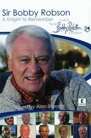 Sir Bobby Robson A Knight to Remember' Poster