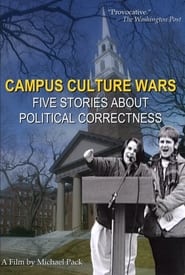 Campus Culture Wars Five Stories About Political Correctness' Poster
