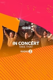 Radio 2 In Concert Take That' Poster