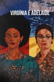 Virgnia e Adelaide' Poster