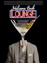 Welcome Back Lounge' Poster