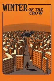 Winter of the Crow' Poster