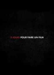 2 Jours pour faire un Film' Poster