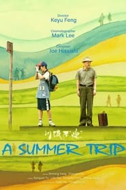 A Summer Trip' Poster