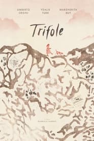 Trifole' Poster