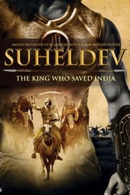 Legend of Suheldev The King Who Saved India' Poster