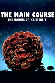 The Main Course The Making of Critters 2' Poster