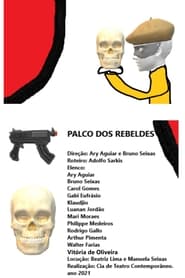 O Palco dos Rebeldes' Poster