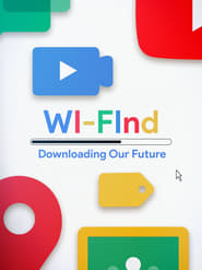 WiFind Downloading Our Future' Poster