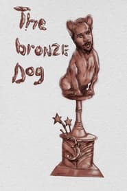 Bronze Dog' Poster