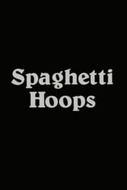 Spaghetti Hoops' Poster