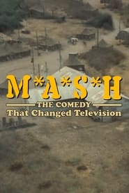 MASH The Comedy That Changed Television