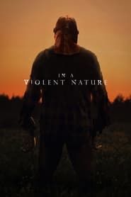 In a Violent Nature' Poster