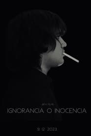 Ignorancia o inocencia' Poster