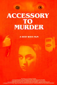 Accessory to Murder' Poster