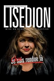 Lise Dion  Chu rendue l' Poster