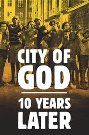 City of God 10 Years Later' Poster