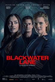 Blackwater Lane' Poster