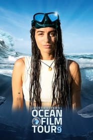 International OCEAN FILM TOUR Vol 9' Poster