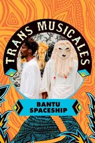 Bantu Spaceship en concert aux Trans Musicales de Rennes 2023' Poster