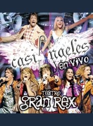 Casi ngeles Live From the Gran Rex Theater