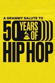 A GRAMMY Salute To 50 Years Of HipHop' Poster