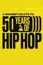 A GRAMMY Salute to 50 Years of HipHop' Poster