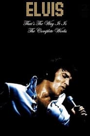 Elvis Thats the Way It Is  The Complete Works' Poster