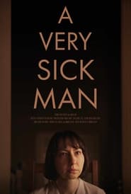 A Very Sick Man' Poster