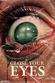 Close Your Eyes' Poster