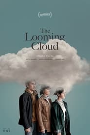 The Looming Cloud' Poster