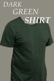 Dark Green Shirt' Poster