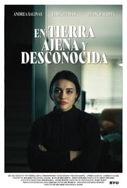 En Tierra Ajena y Desconocida' Poster