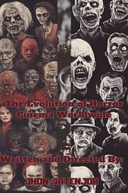 The Evolution of Horror Cinema Worldwide' Poster