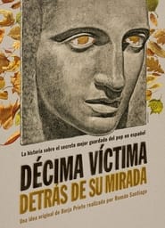 Dcima Vctima Detrs de su mirada' Poster