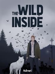 The Wild Inside' Poster